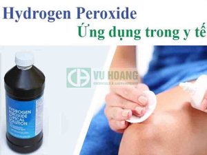 Ứng dụng của Oxy già H2O2 trong y tế