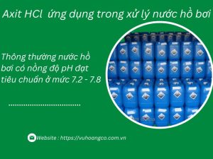 Axit HCl là gì ? Ứng dụng trong xử lý nước hồ bơi