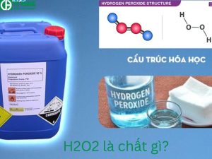 H2O2 là chất gì? Ứng dụng của H2O2 và một số lưu ý khi sử dụng