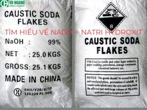 Tìm hiểu về NaOH -  NATRI HYDROXIT