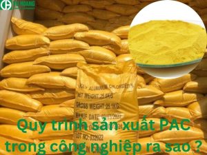 Quy trình sản xuất PAC trong công nghiệp ra sao ?
