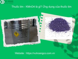 Thuốc tím - KMnO4 là gì? Ứng dụng của thuốc tím