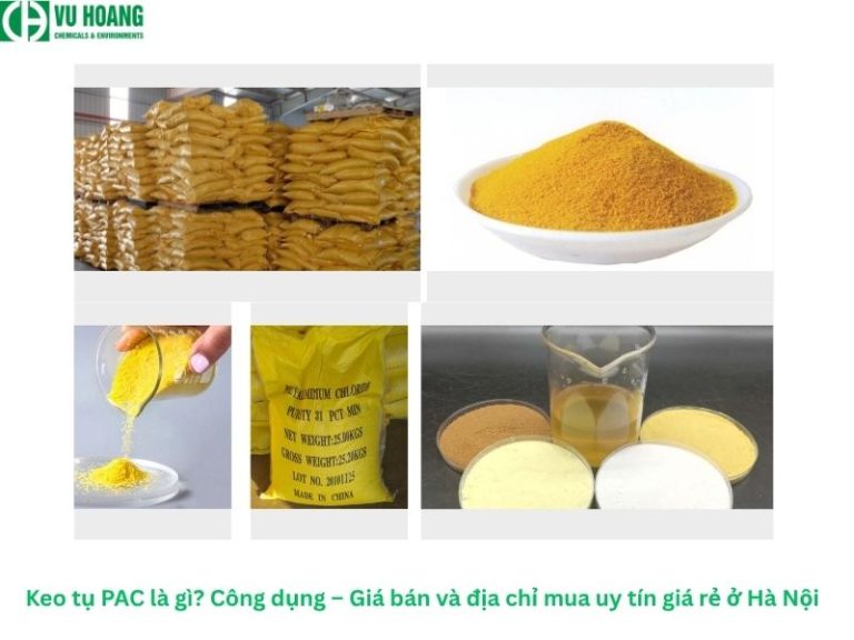Keo tụ PAC là gì? Công dụng – Giá bán và địa chỉ mua uy tín giá rẻ ở Hà ...