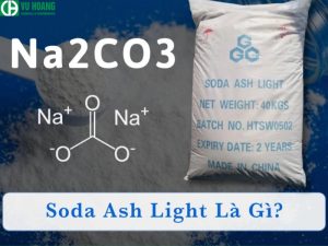 Hóa chất Soda Ash Light là gì? Công dụng của Na2CO3 trong xử lý nước