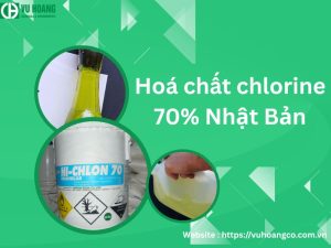 Hoá chất chlorine 70% Nhật Bản