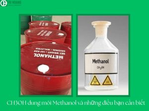 CH3OH dung môi Methanol và những điều bạn cần biết