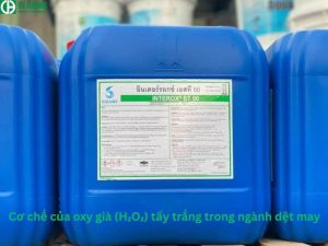 Cơ chế của oxy già (H₂O₂) tẩy trắng trong ngành dệt may