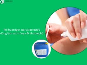 Khi hydrogen peroxide được dùng làm sát trùng vết thương hở