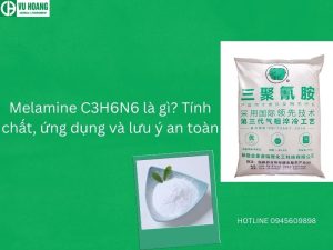 Melamine C3H6N6 là gì? Tính chất, ứng dụng và lưu ý an toàn