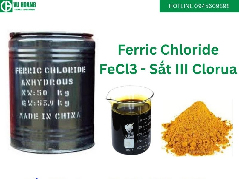 Ferric Chloride FeCl3 - Sắt III Clorua – Công ty TNHH Công nghệ Hóa ...