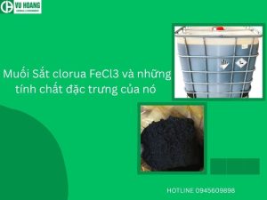 Muối Sắt clorua FeCl3 và những tính chất đặc trưng của nó