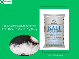 Hóa Chất Potassium Chlorite – KCL: Thành Phần và Ứng Dụng