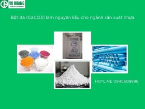 Bột đá (CaCO3) làm nguyên liệu cho ngành sản xuất nhựa