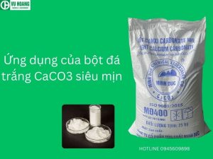 Ứng dụng của bột đá trắng CaCO3 siêu mịn