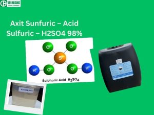 Axit Sunfuric – Acid Sulfuric – H2SO4 98%