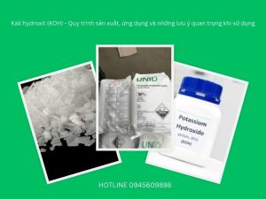 Kali hydroxit (KOH) - Quy trình sản xuất, ứng dụng và những lưu ý quan trọng khi sử dụng