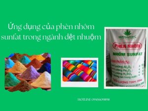 Ứng dụng của phèn nhôm sunfat trong ngành dệt nhuộm