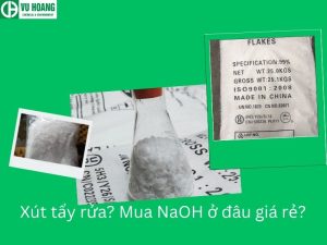 Xút tẩy rửa? Mua NaOH ở đâu giá rẻ?