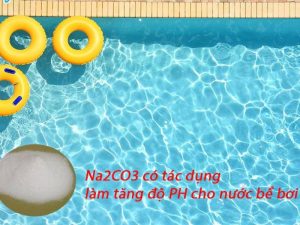 Ứng dụng của Natri Cacbonat (Na2CO3) trong xử lý nước bể bơi