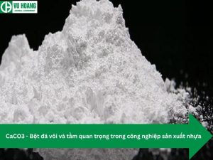 CaCO3 - Bột đá vôi và tầm quan trọng trong công nghiệp sản xuất nhựa