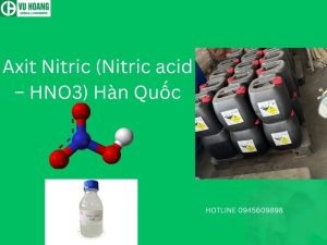Axit Nitric (Nitric acid – HNO3) Hàn Quốc