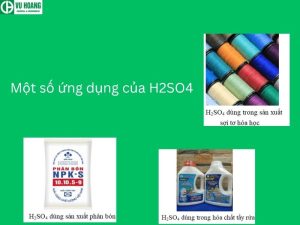 Ứng dụng của hóa chất axit sunfuric H2SO4