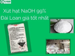 Xút hạt NaOH 99% Đài Loan giá tốt nhất