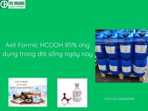 Axit Formic HCOOH 85% ứng dụng trong đời sống ngày nay