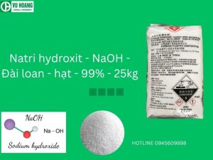 Natri hydroxit - NaOH - Đài loan - hạt - 99% - 25kg