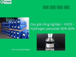Oxy già công nghiệp – H2O2 – Hydrogen peroxide 30% 50%