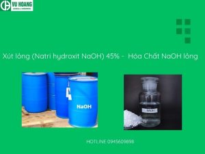 Xút lỏng (Natri hydroxit NaOH) 45% - Hóa Chất NaOH lỏng