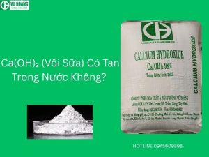 Ca(OH)₂ (Vôi Sữa) Có Tan Trong Nước Không?
